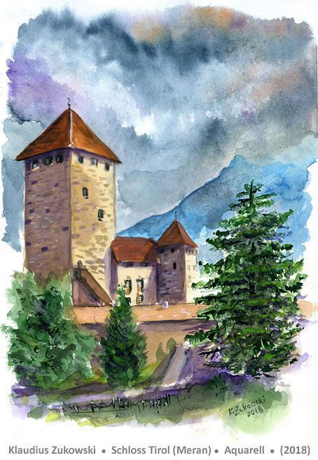 Schloss Tirol bei Meran (Aquarell) von Klaudius Zukowski - Lust auf Kunst - Malen lernen - Bad Driburg - Dringenberg
